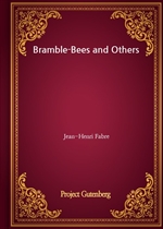 Bramble-Bees and Others
