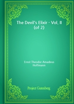 The Devil's Elixir - Vol. II (of 2)