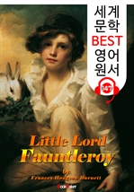 소공자 Little Lord Fauntleroy (세계 문학 BEST 영어 원서 147) - 원어민 음성 낭독!